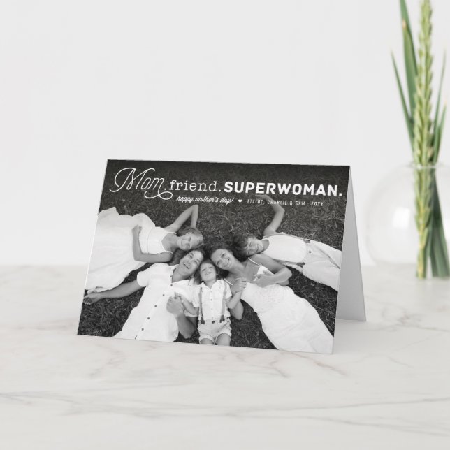 Mum, Friend, Superwoman Happy Mother's Day Photo Card (Front)