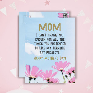 Mum Funny Quote Humour Flowers Floral Mother's Day Postcard