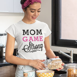 Mum Game Strong Pink and Black Quote T-Shirt