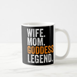 Mum Goddess Legend Funny Occupation Office  Coffee Mug
