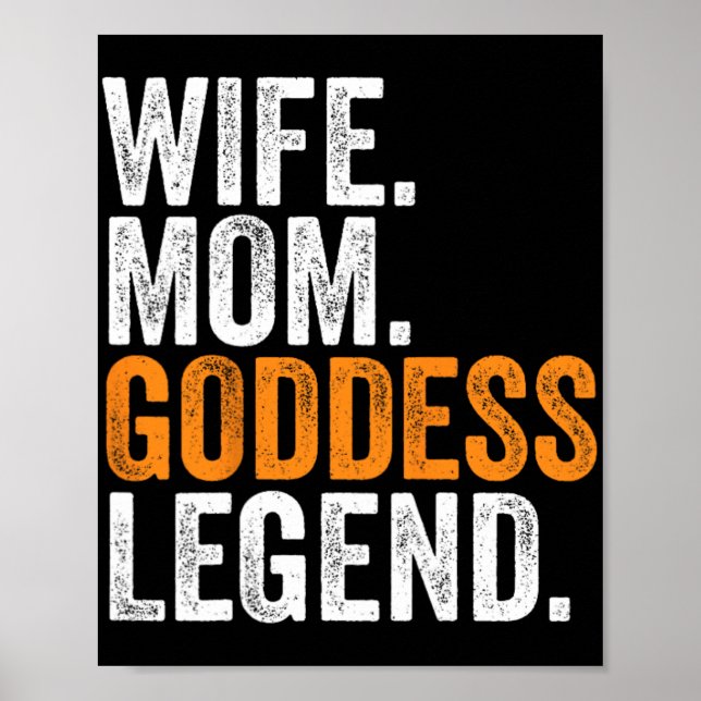 Mum Goddess Legend Funny Occupation Office  Poster (Front)