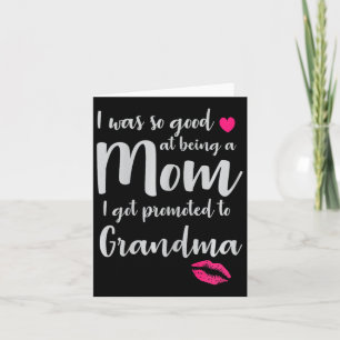 Mum Grandma Promoted To Grandma Grandmother Mother Card