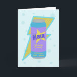 Mum Happy Birthday Energised Power Love Caffeine Card<br><div class="desc">Wish mum a high-voltage birthday with this vibrant energy themed card. This is a playful choice for the mother who has a great sense of humour with a busy lifestyle that runs on caffeine.</div>