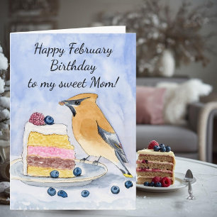 Mum Happy February Birthday Cedar Waxwing Cake Card