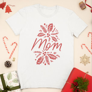 Mum Holly Berry Red Holiday T-Shirt