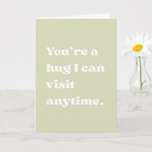 Mum Hug Anytime Love Heartfelt Quote Card