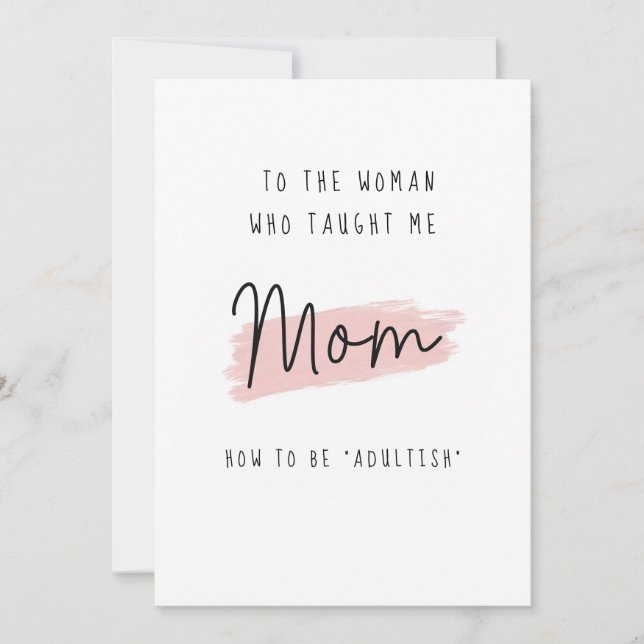 Mum Humourous Jokes Quote Funny Mother's Day Card (Front)