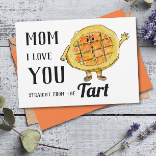 Mum I Love You Funny Mothers Day Quote Holiday Card