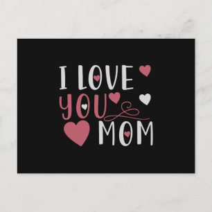 Mum - I love you Mum Postcard