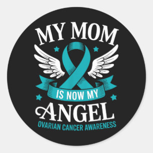 Mum is Angel Ovarian Cancer Awareness Teal Ribbon Classic Round Sticker
