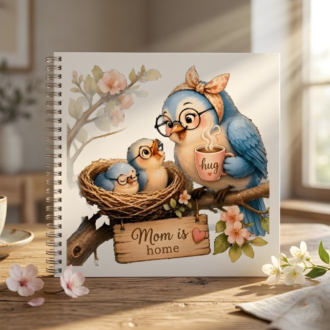 Mum Is Home Bird Spiral Notebook Cosy Gift (Creator Uploaded)
