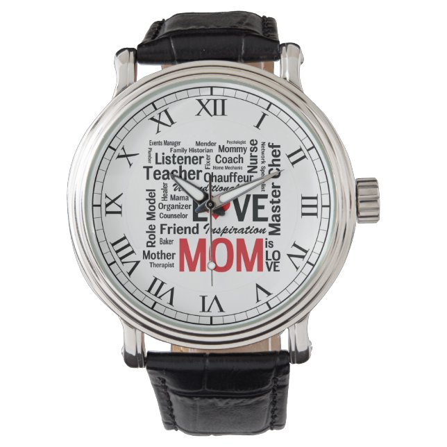 Mum is Love - Mother's Day or Mum's Birthday Watch (Front)