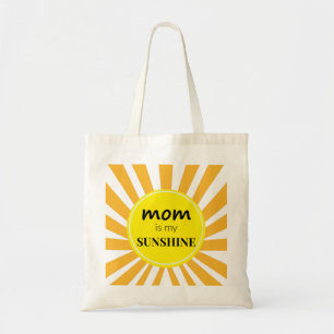 Mum is My Sunshine Tote Bag