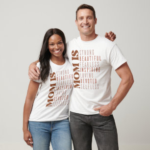 Mum Is Strong Beautiful Fearless Inspiring Loving T-Shirt