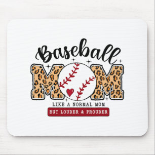 Mum Leopard Loud & Proud Baseball Mama Mothers Mouse Pad