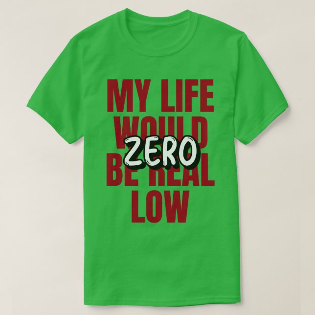 Mum Life (1)  T-Shirt (Design Front)