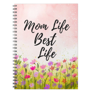Mum Life Best Life Floral Notebook