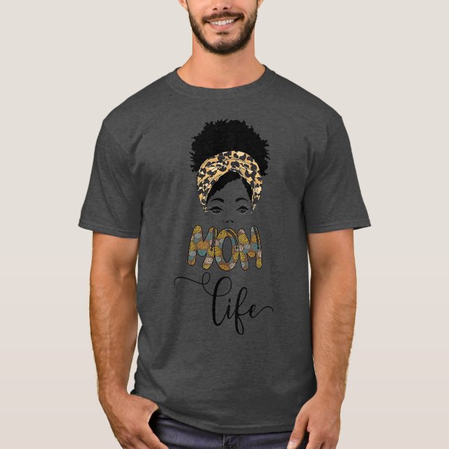 Mum Life Black Woman Melanin Leopard Pattern T-Shirt (Front)