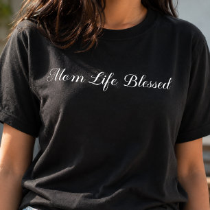 Mum Life Blessed Typography T-Shirt