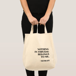 Mum Life   Fun Slogan Modern Minimalist Motherhood Tote Bag