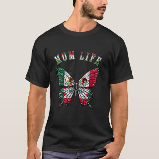 Mum Life Funny Butterfly Mexican Mother s Day Cinc T-Shirt