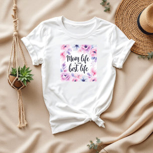 Mum Life Is The Best Life Heartfelt Mother's Day T-Shirt