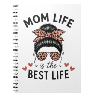 Mum Life Is The Best Life Messy Bun Leopard Notebook