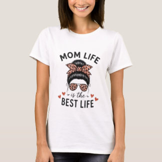 Mum Life Is The Best Life Messy Bun Leopard T-Shirt