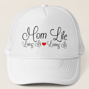 Mum Life Living It Loving It Trucker Hat