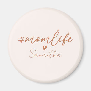 Mum Life Magnet