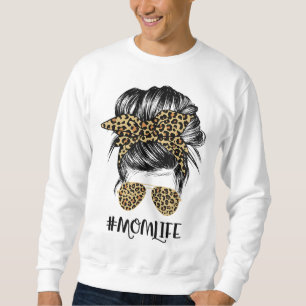 Mum Life Messy Hair Bun Leopard Women Mother's Day Sweatshirt