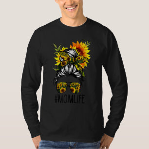 Mum Life Messy Hair Bun Sunflower Women Mother's D T-Shirt
