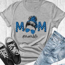 Mum Life Shirt, Love Mum Gift, Mum T-shirts