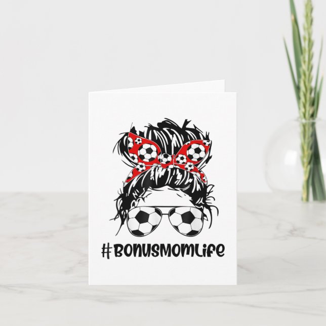 Mum Life Soccer Bonus Mum Mothers Day Messy Bun Wo Card (Front)