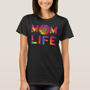 Mum Life  Sunflower Tie Dye Hippie Mummy Mothers D T-Shirt