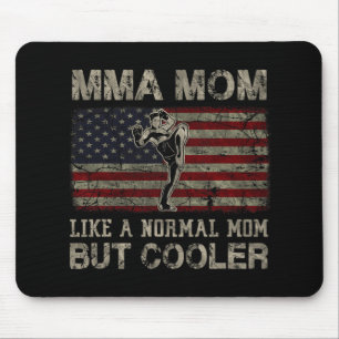 Mum Like A Normal Mum But Cooler Mother's Day  Mouse Pad