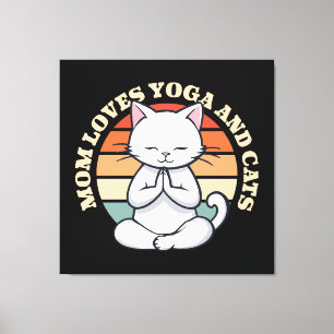 Mum Loves Cats and Yoga Canvas Print