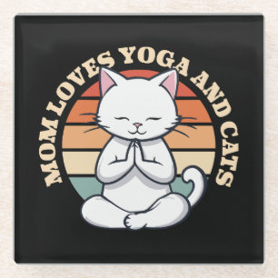 Mum Loves Cats and Yoga Glass Coaster