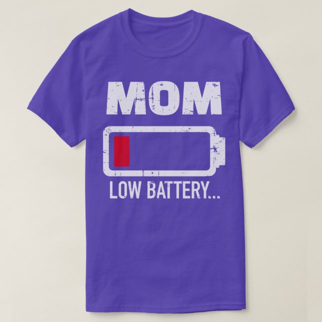 Mum low battery T-Shirt (Design Front)