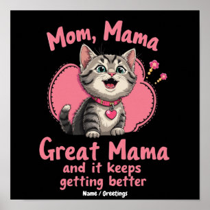 Mum, Mama, Great Mama Getting Better Customisable Poster