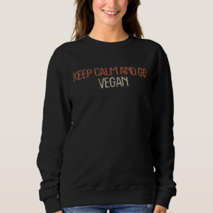 Mum Mama Retro Keep Calm And Go Vegan Sweatshirt