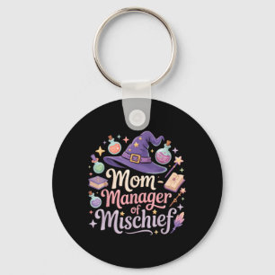 Mum Manager Of Mischief Mothers Day Magical Mum Key Ring