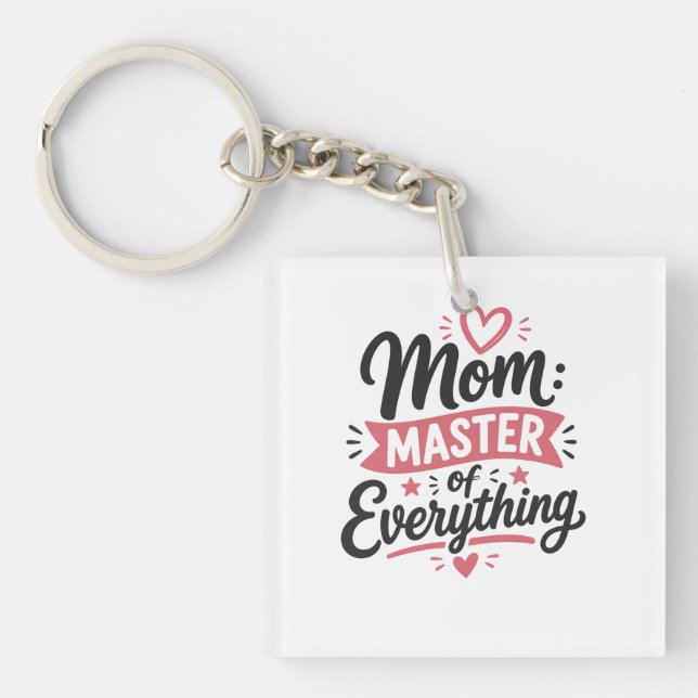 mum master of everything mothers day gift simple key ring (Front)