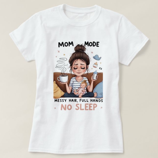 Mum Mode 2 Womens T-Shirt (Design Front)