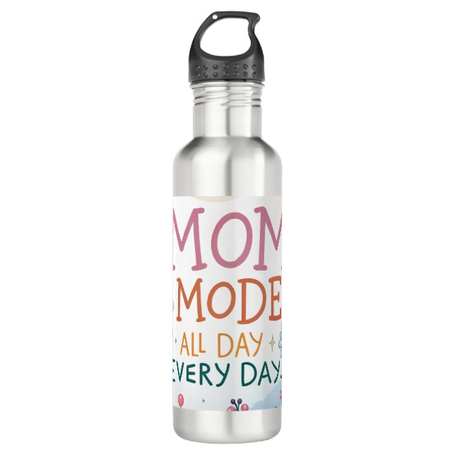Mum Mode All Day Everyday Floral Mother's Day Gift 710 Ml Water Bottle (Front)