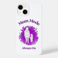 Mum Mode Always On | Funny Motherhood Phone Case