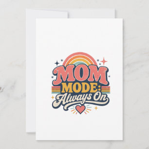 Mum Mode Always On Retro Mothers day Gift Thank You Card