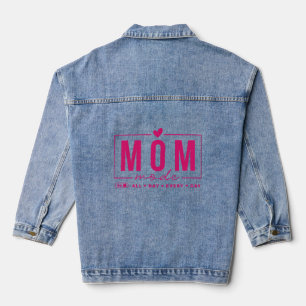 Mum Mode Funny Simple Modern Script Typography Denim Jacket