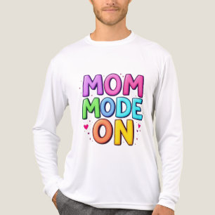 Mum Mode On Funny T-shirt Tri-Blend Shirt