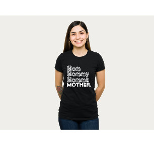 Mum Momma Mummy Mother T-Shirt